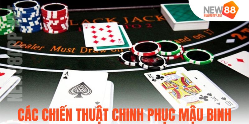 Các chiến thuật chinh phục mậu binh