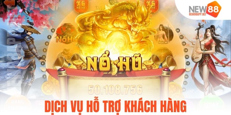 Dịch vụ hỗ trợ khách hàng