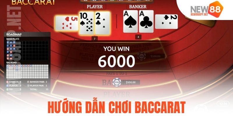 Hướng dẫn chơi baccarat