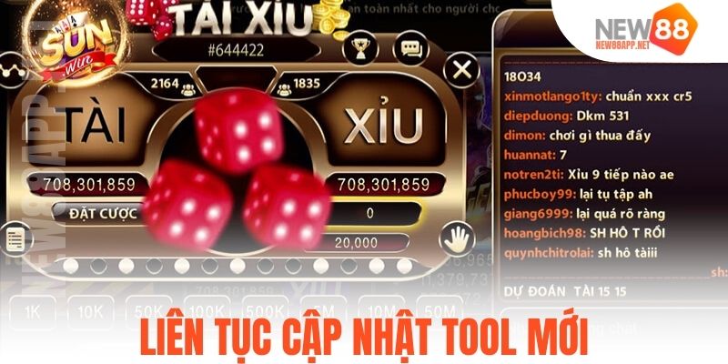 Liên tục cập nhật tool mới