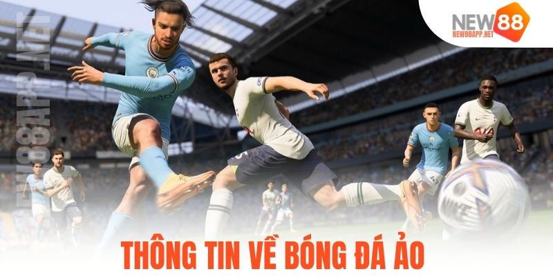 Thông tin về bóng đá ảo