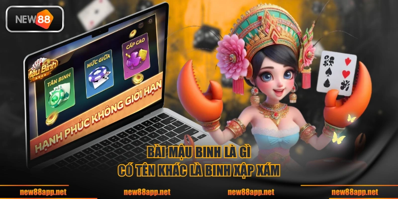 Bài mậu binh là gì có tên khác là Binh Xập Xám