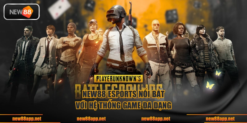 NEW88 esports nổi bật với hệ thống game đa dạng
